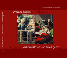 Frontcover des Buches "Arbeiterklasse und Intelligenz. Studien zu Kontext, Genese und Rezeption" von Rudolph Hiller von Gaertringen. Auf einem roten Hintergrund sind mittig Bildausschnitte des Kunstwerks präsentiert.