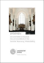 Titelblatt der Publikation "Epitaphien", die Abbildung zeigt einen Blick in das Paulinum Richtung Osten, an den Wänden Epitaphien, darunter die Schrift des Titels, ganz unten das Logo der Kustodie, Schrift und Abbildung auf weißem Hintergrund